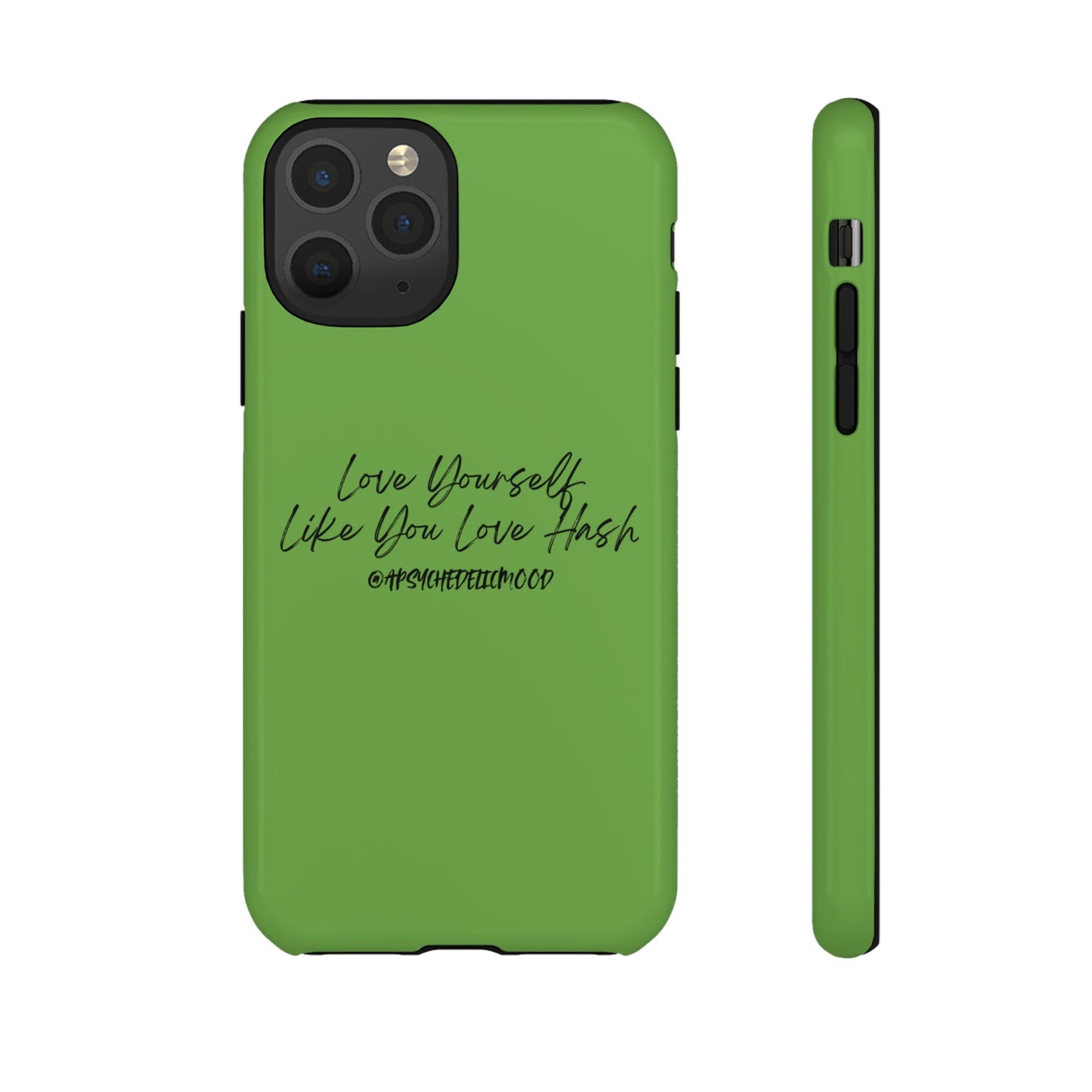 Green Love Yourself Tough Cases