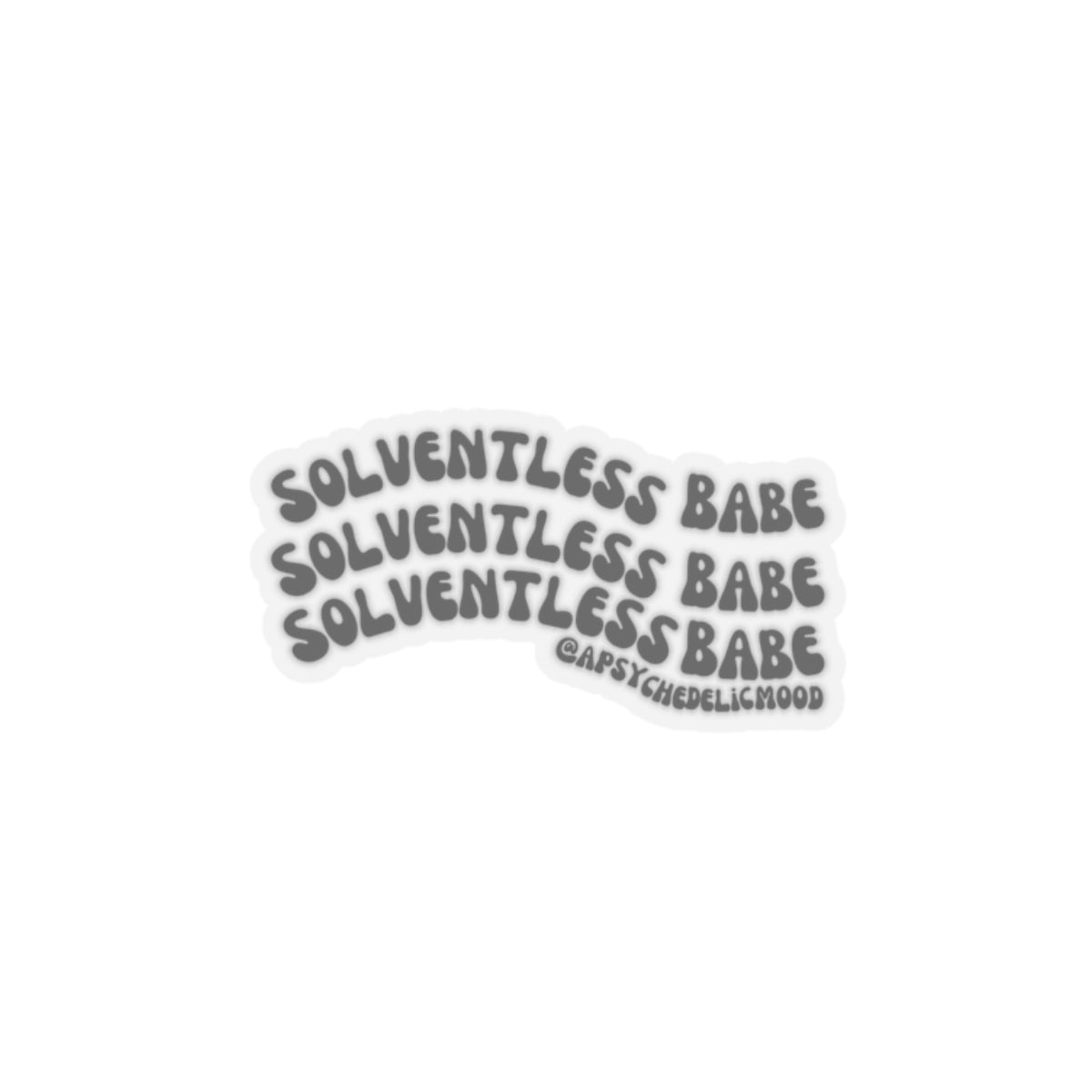 "Solventless Babe Vinyl Sticker by A Psychedelic Mood 🌟"