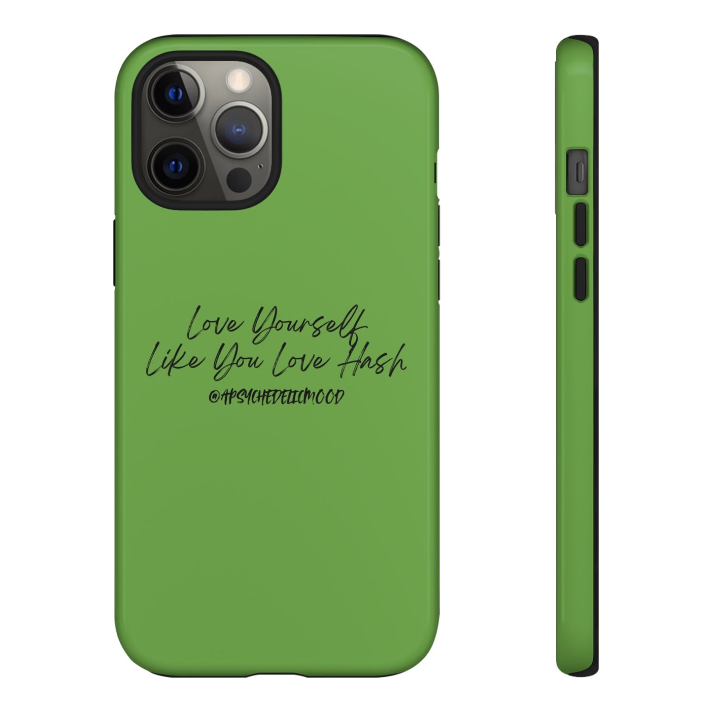 Green Love Yourself Tough Cases