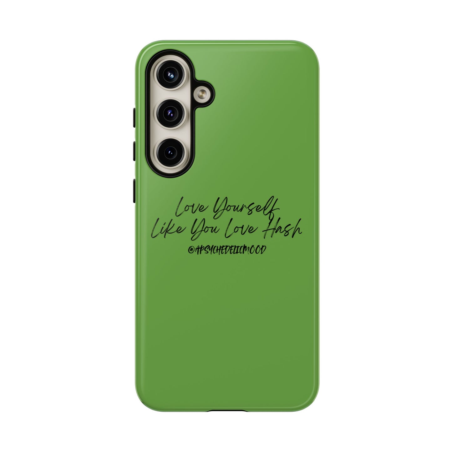 Green Love Yourself Tough Cases