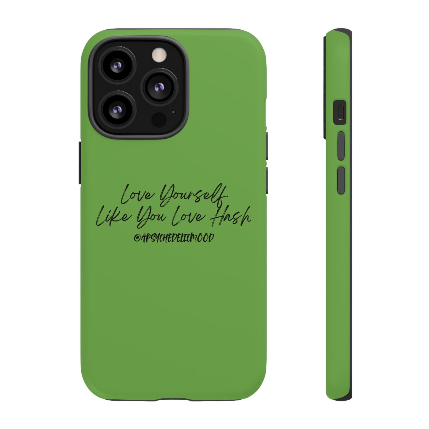 Green Love Yourself Tough Cases