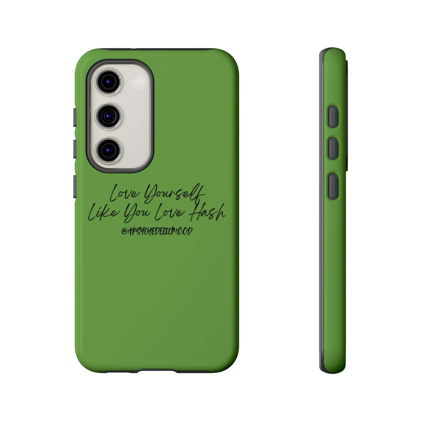 Green Love Yourself Tough Cases