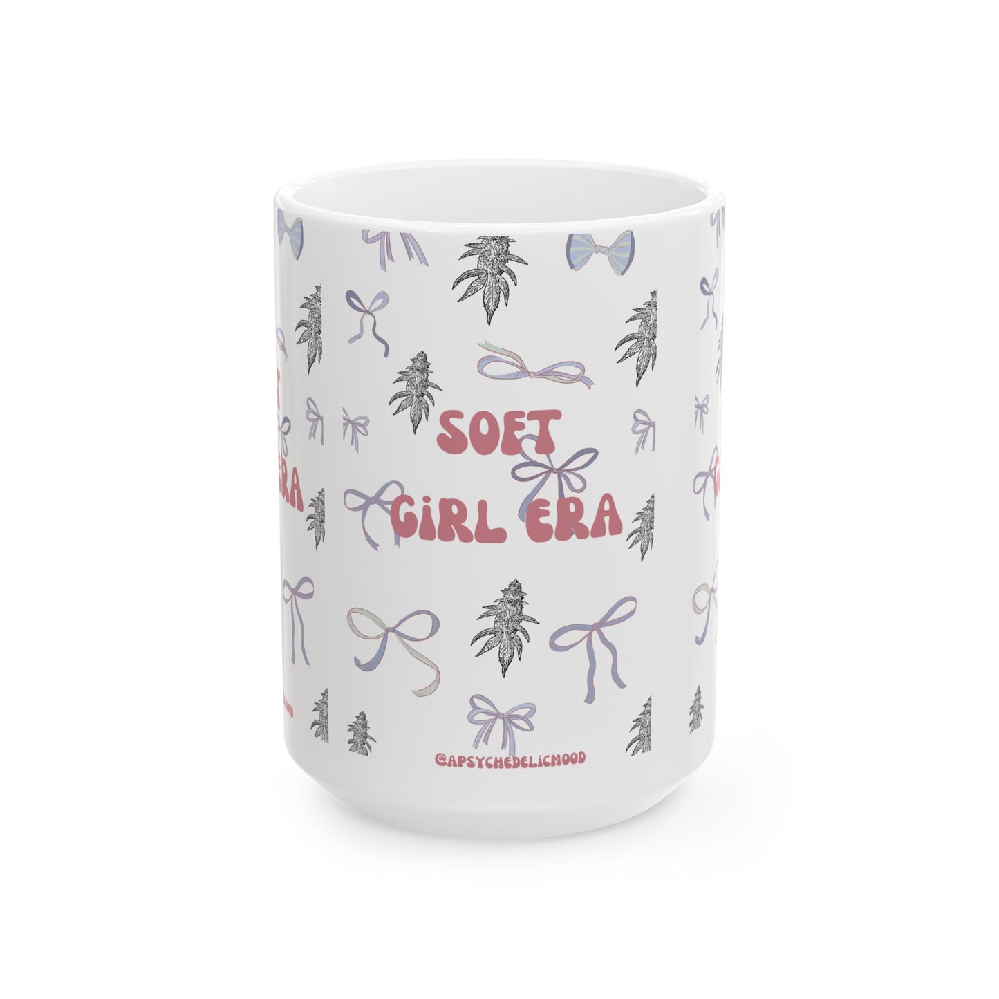 Soft Girl Era Ceramic Mug, (11oz, 15oz)