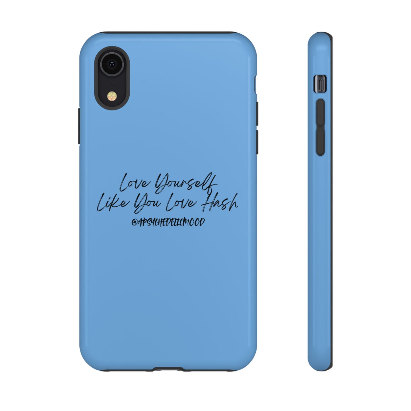 Blue Love Yourself Tough Cases