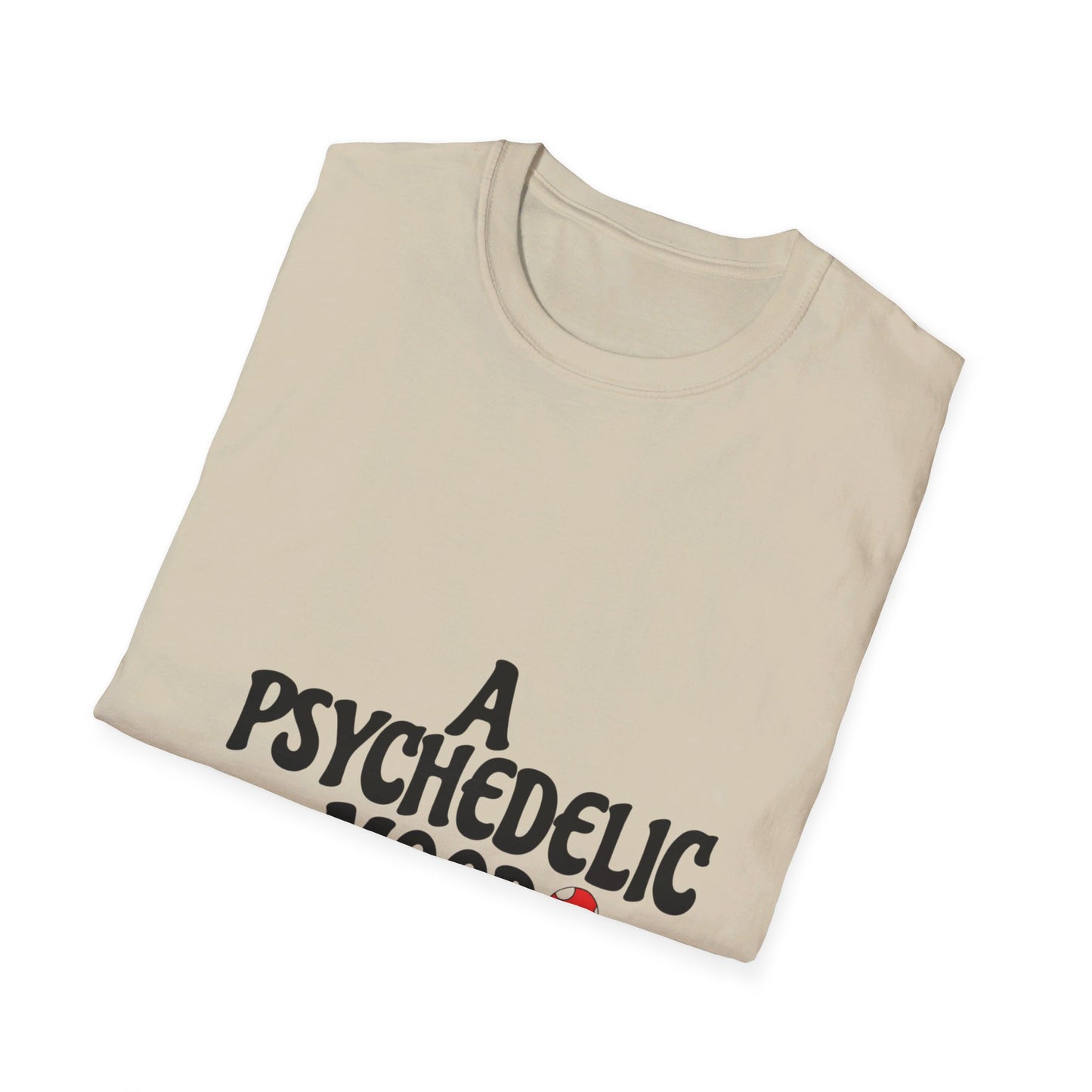 A Psychedelic Mood Unisex Softstyle T-Shirt