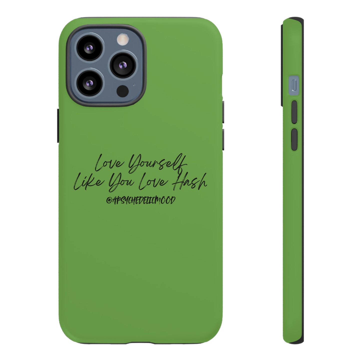 Green Love Yourself Tough Cases