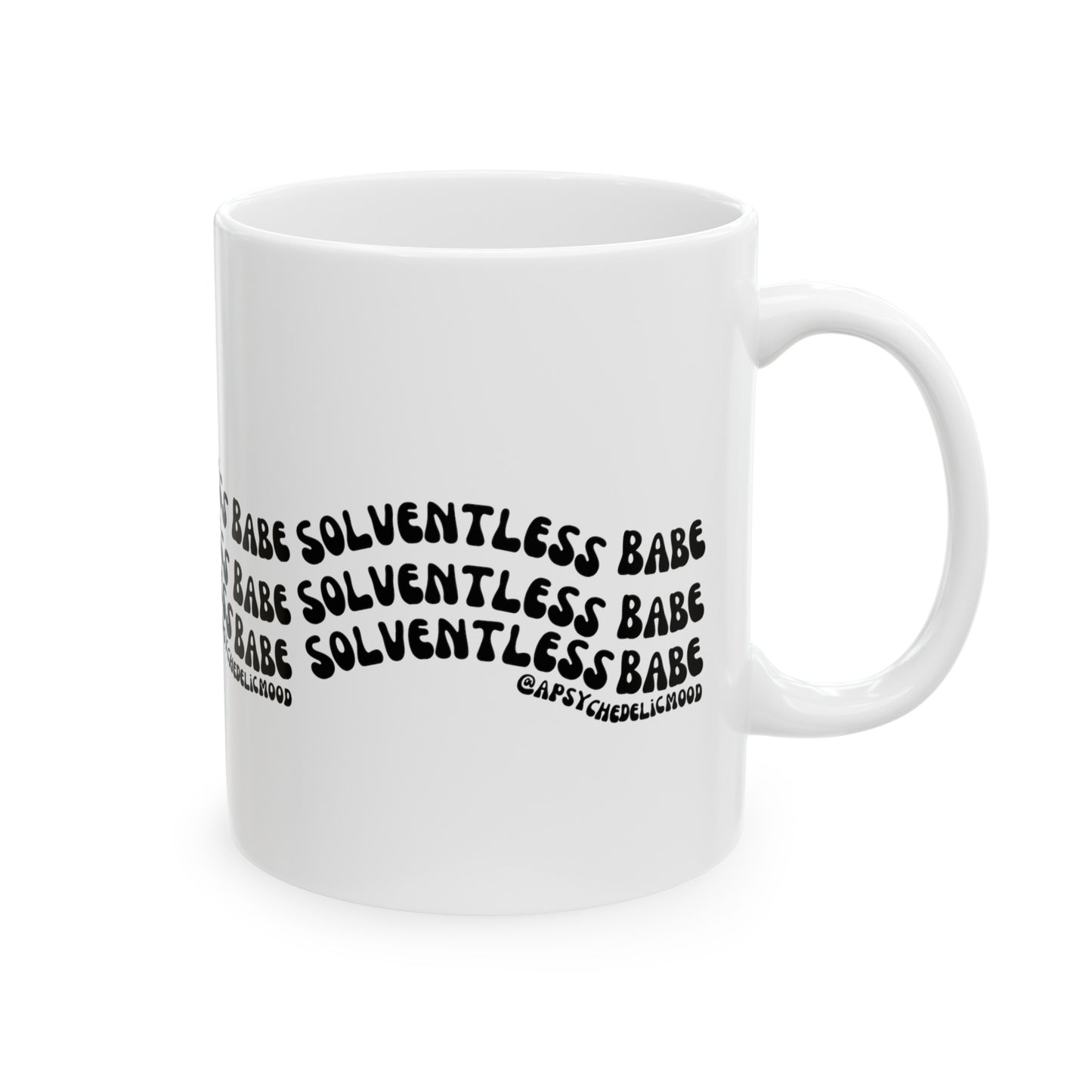 Solventless Babe Ceramic Mug, (11oz, 15oz)