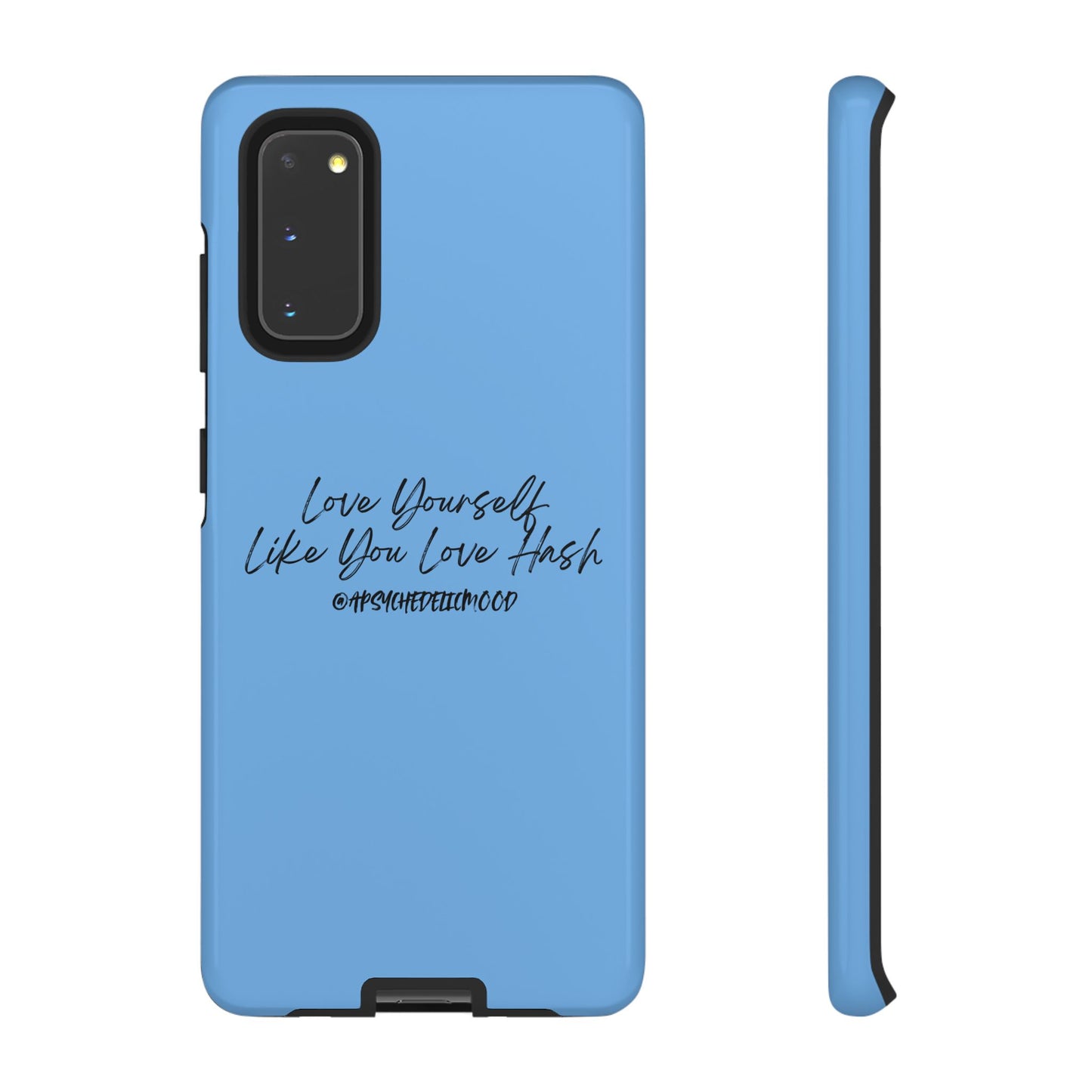 Blue Love Yourself Tough Cases