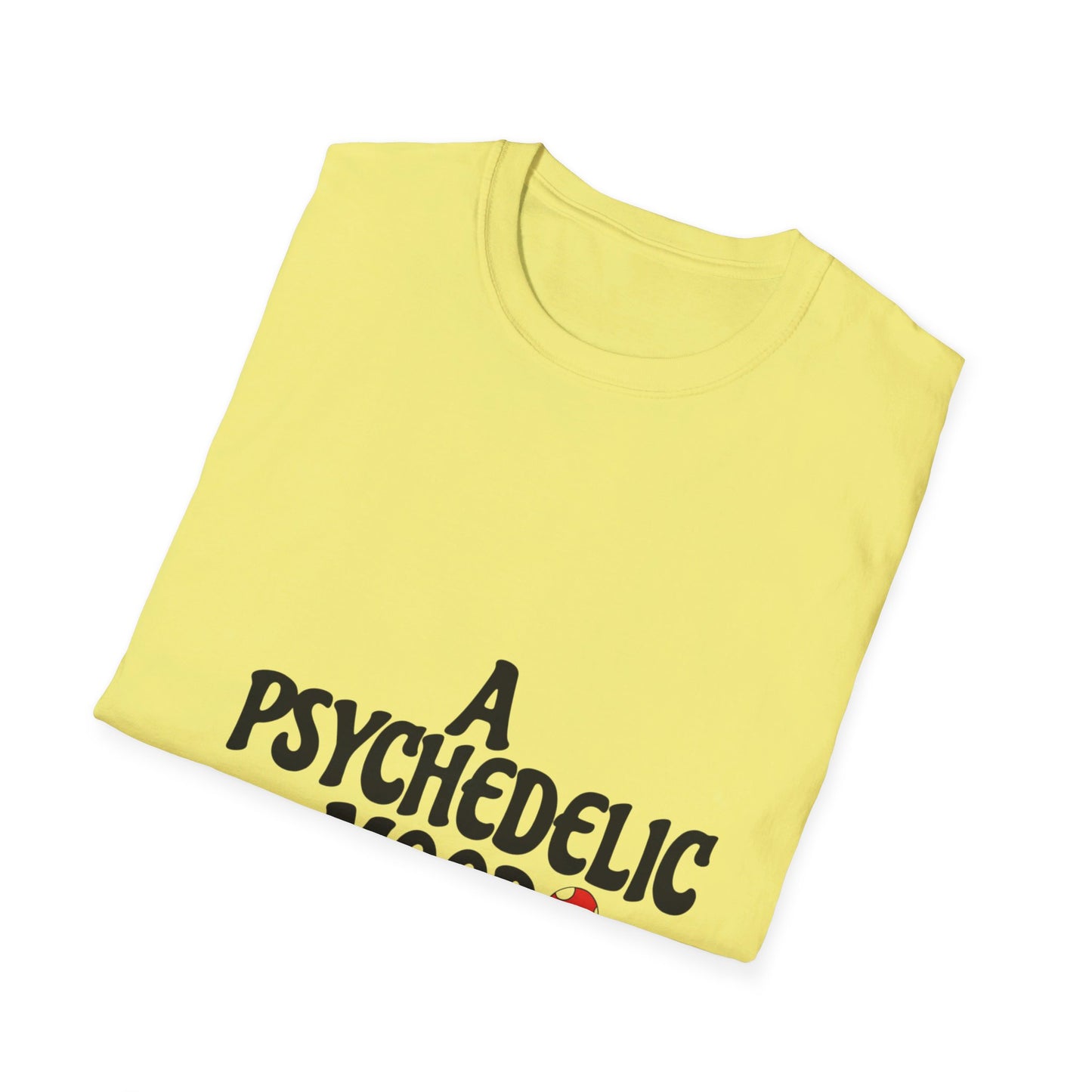 A Psychedelic Mood Unisex Softstyle T-Shirt