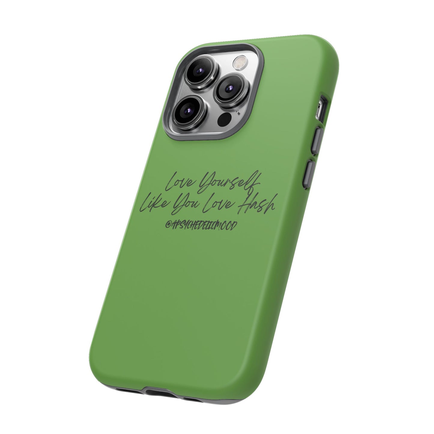 Green Love Yourself Tough Cases