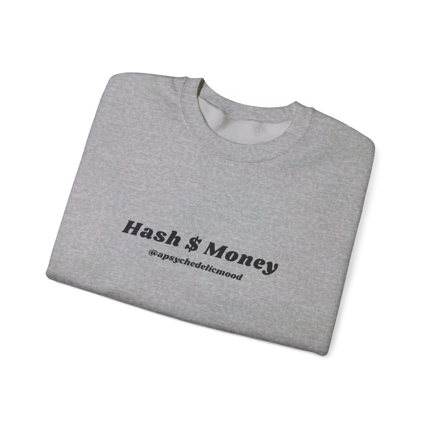 Hash $ Money Unisex Heavy Blend™ Crewneck Sweatshirt