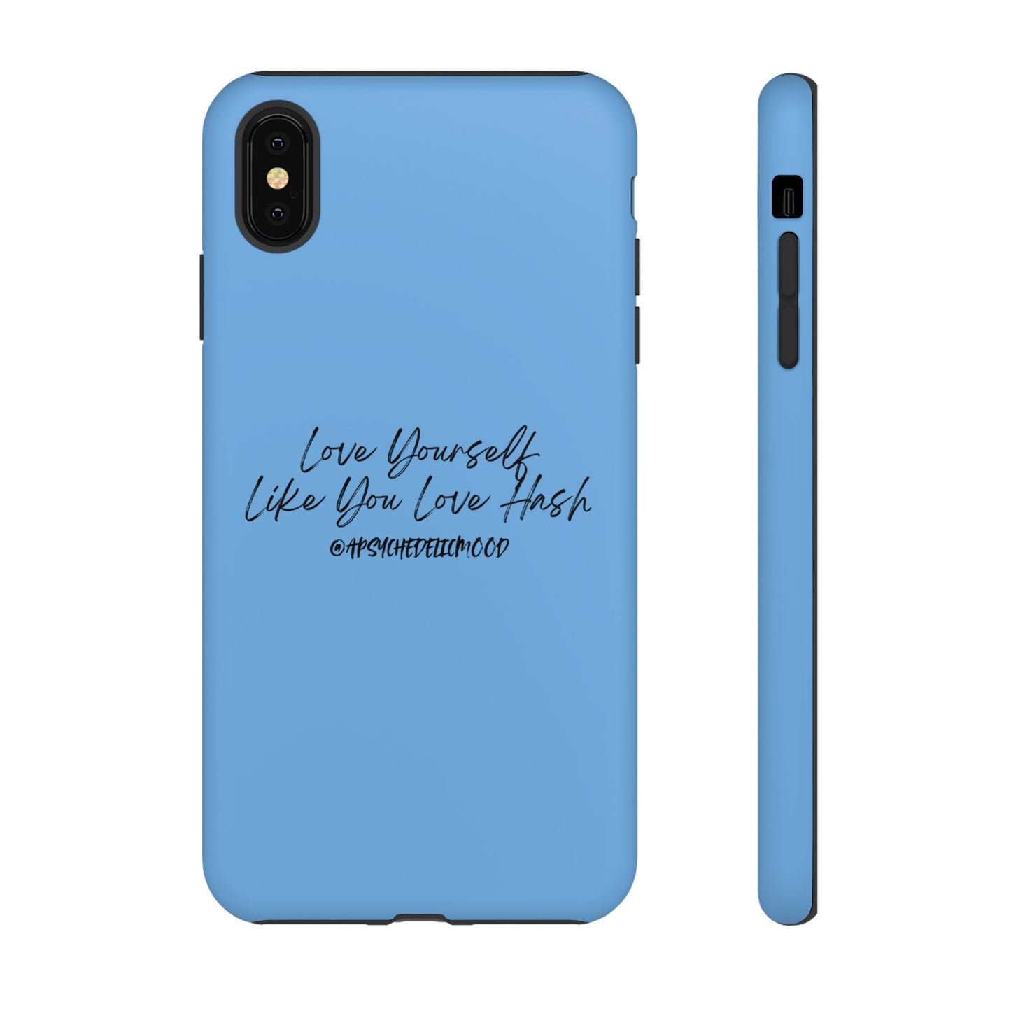 Blue Love Yourself Tough Cases