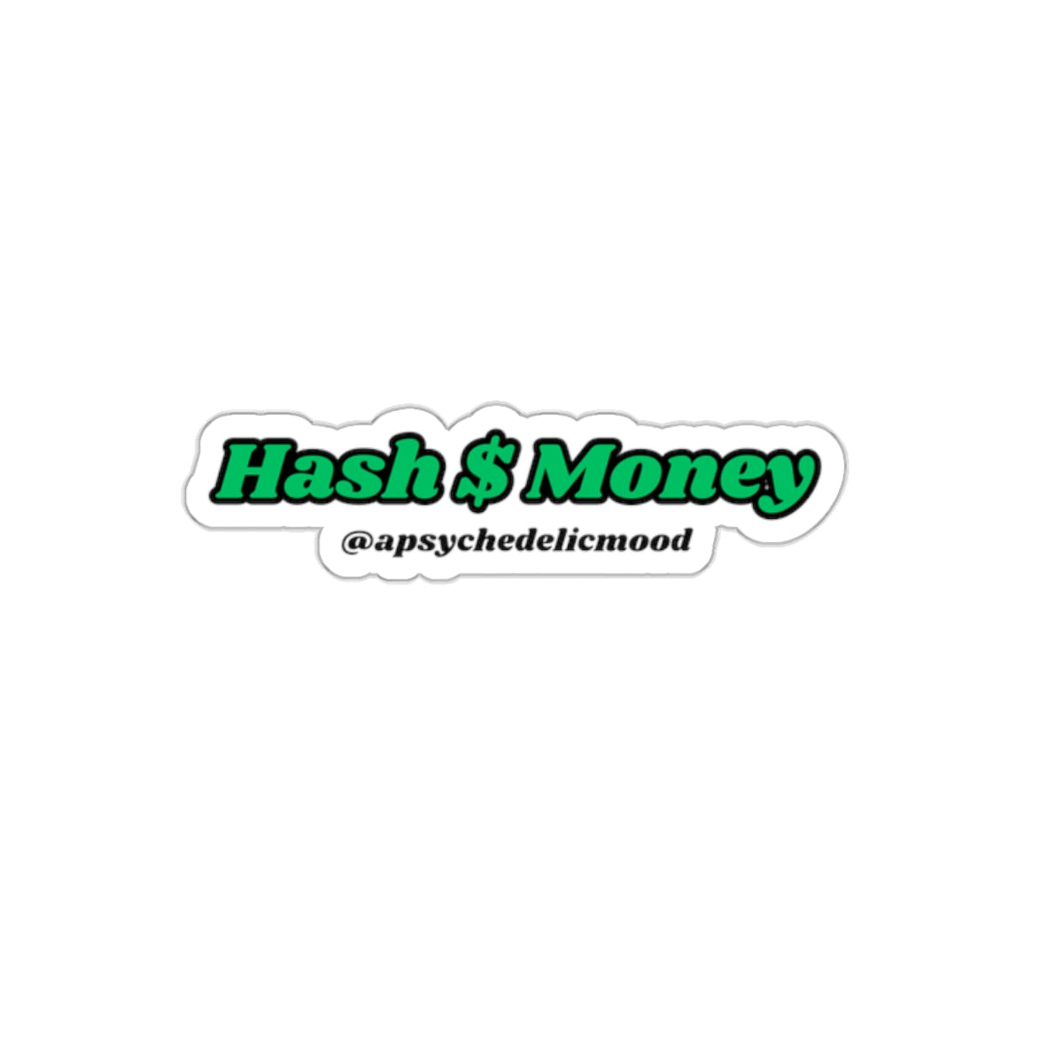 Green Hash $ Money Kiss-Cut Stickers