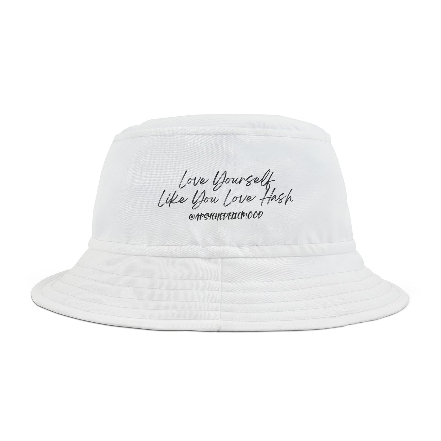 Love Yourself Hat Bucket Hat