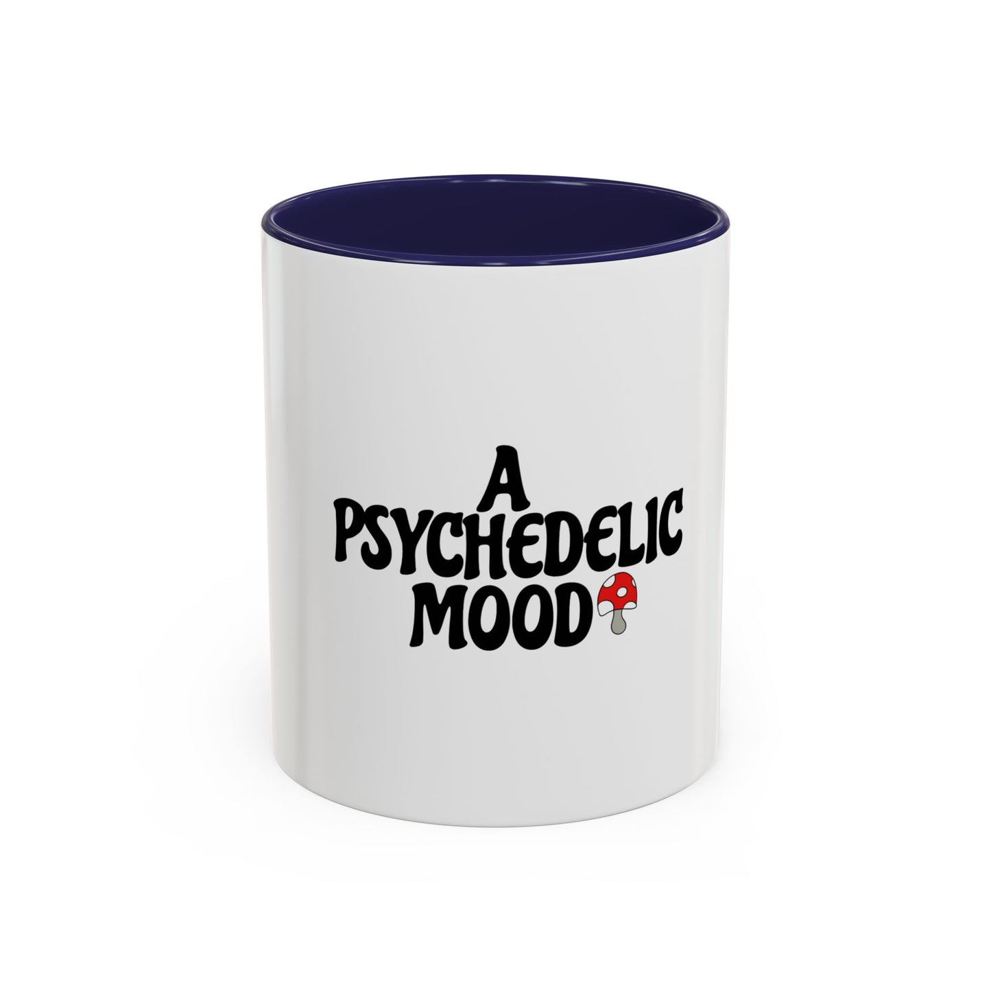 A Psychedelic Mood Accent Coffee Mug (11, 15oz)