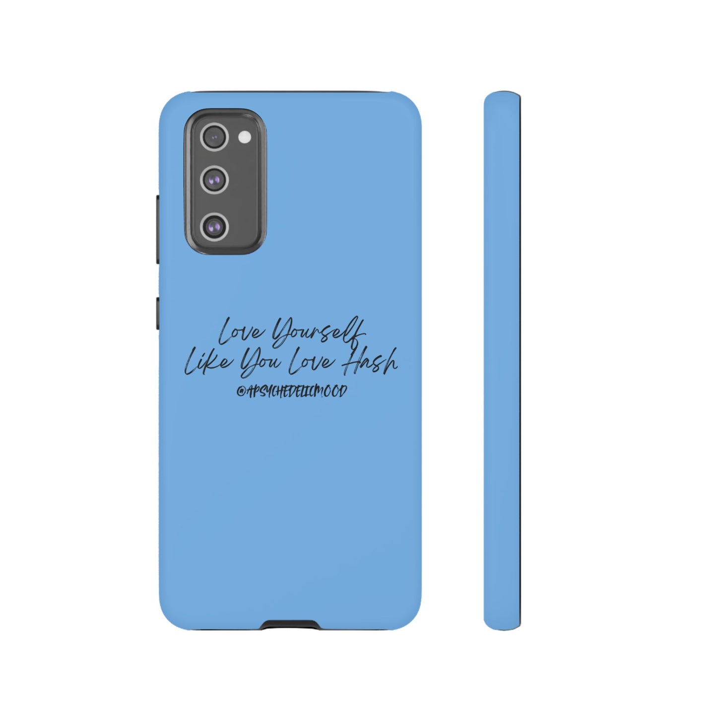 Blue Love Yourself Tough Cases