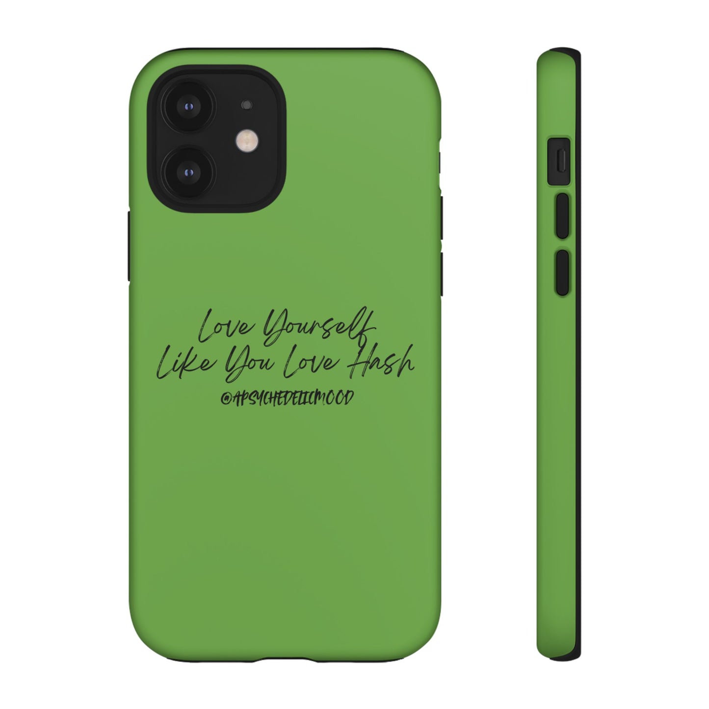 Green Love Yourself Tough Cases