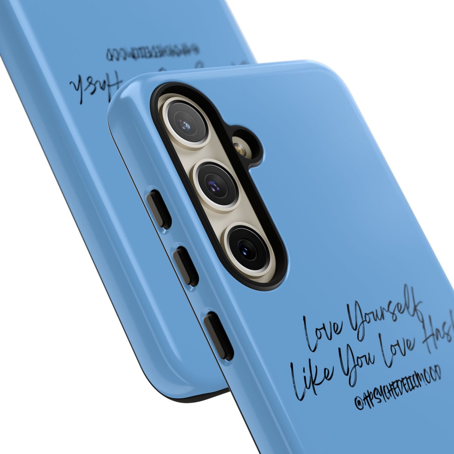 Blue Love Yourself Tough Cases