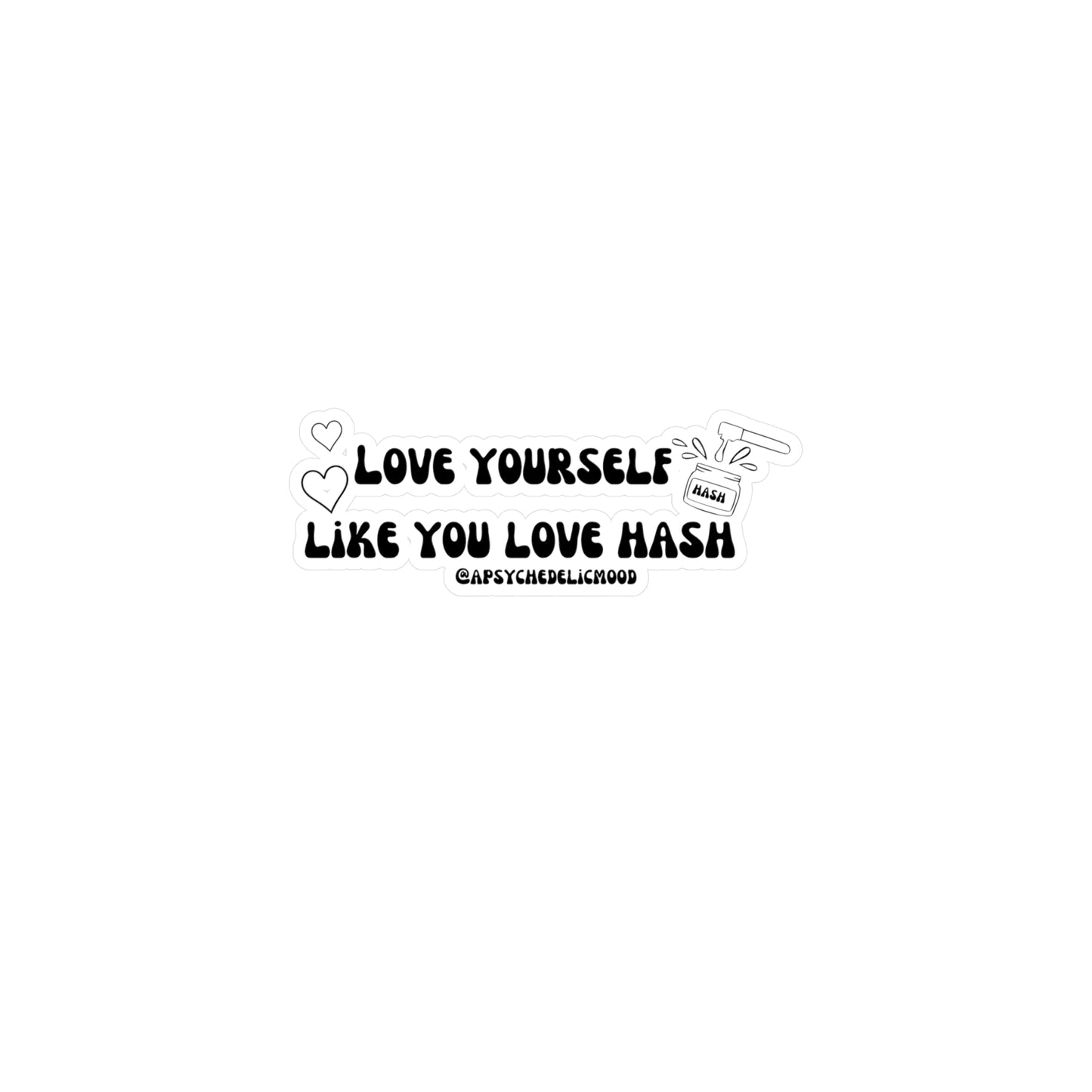 Black Love Yourself Kiss-Cut Vinyl Decals