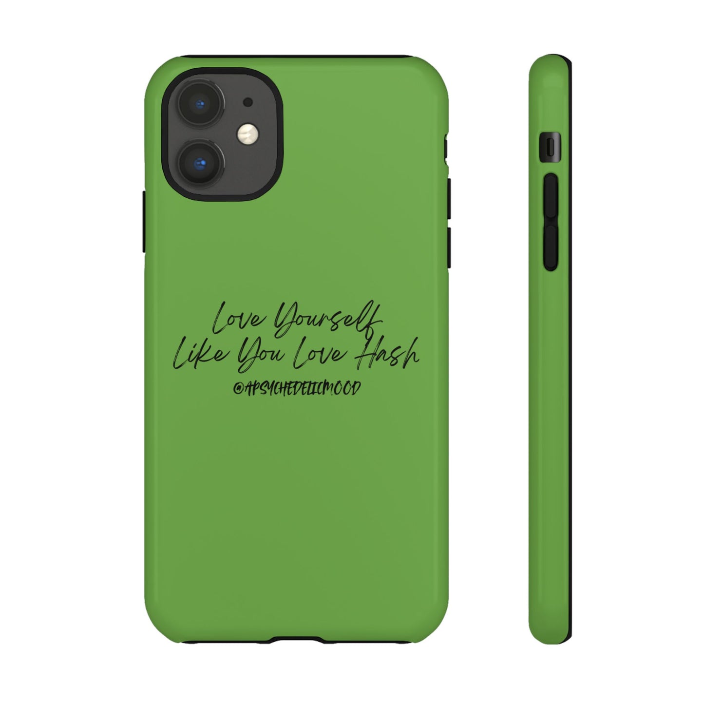 Green Love Yourself Tough Cases