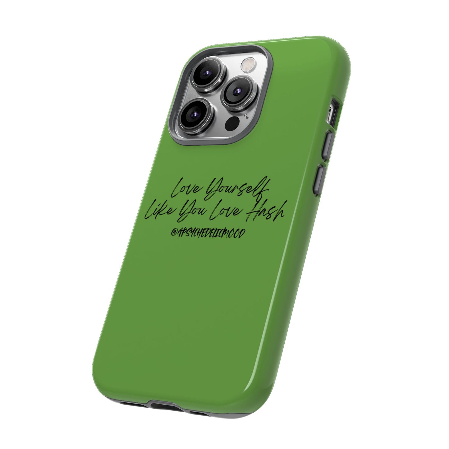 Green Love Yourself Tough Cases