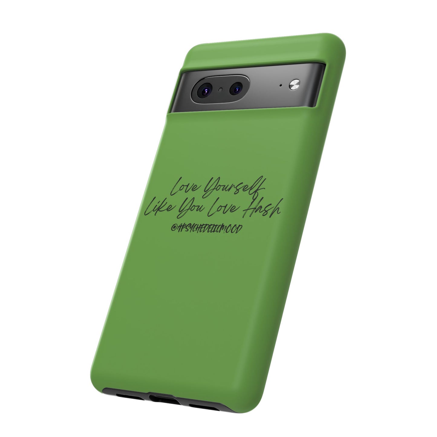 Green Love Yourself Tough Cases