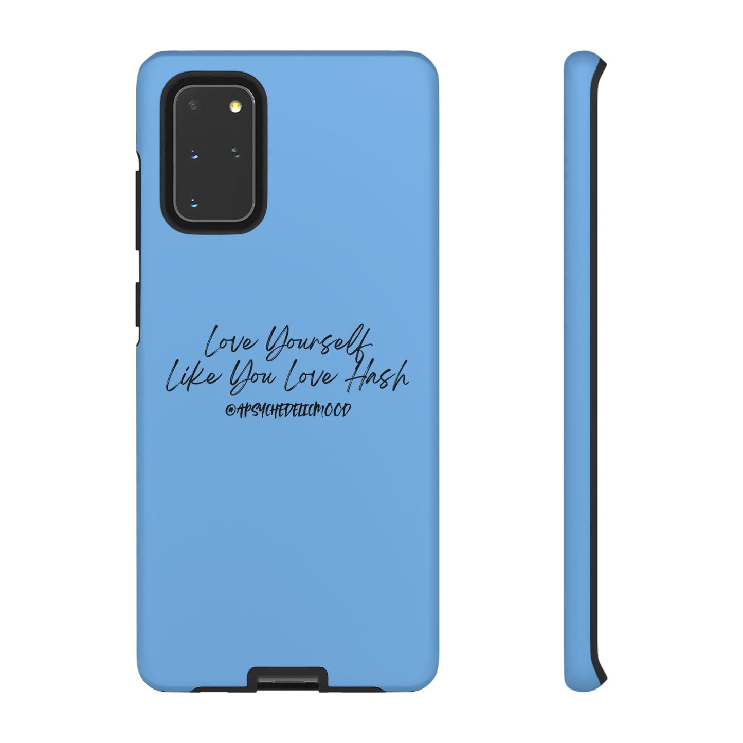 Blue Love Yourself Tough Cases