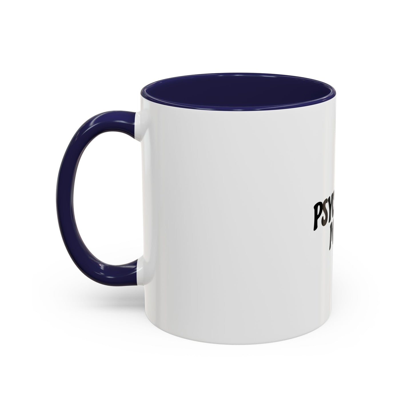 A Psychedelic Mood Accent Coffee Mug (11, 15oz)