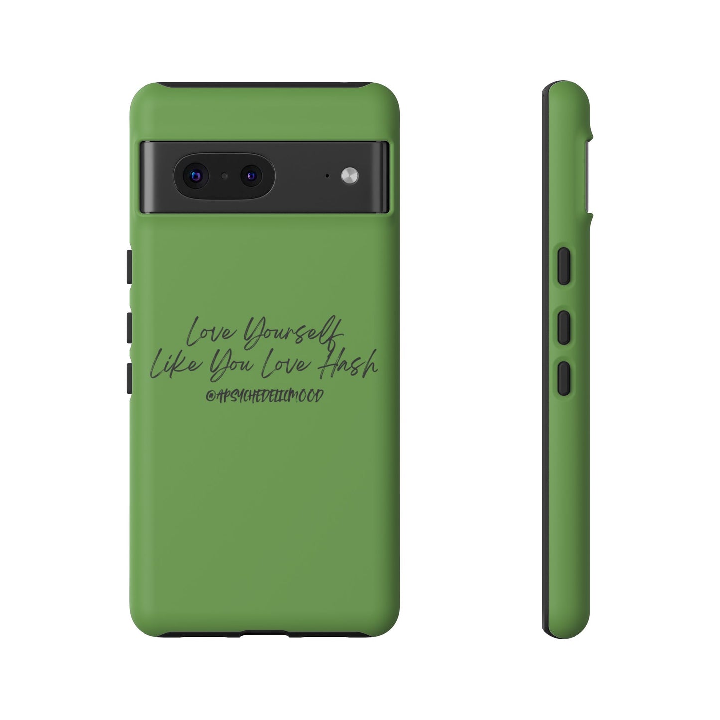 Green Love Yourself Tough Cases