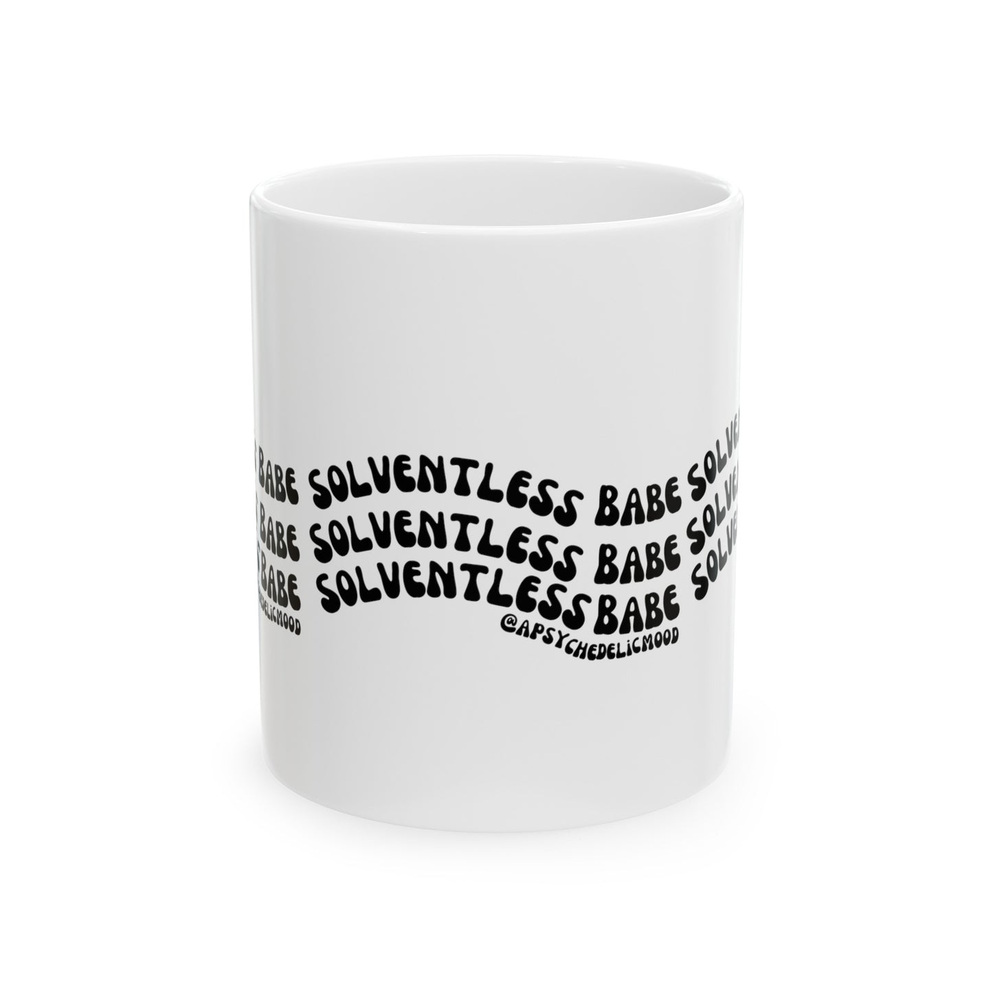 Solventless Babe Ceramic Mug, (11oz, 15oz)