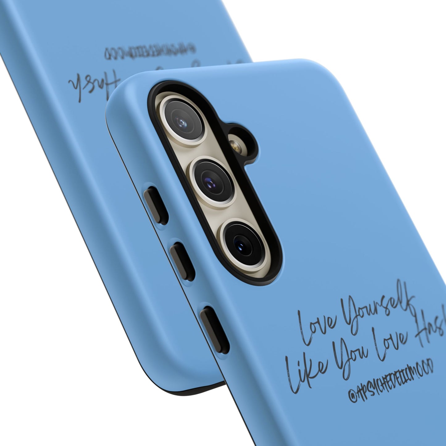 Blue Love Yourself Tough Cases