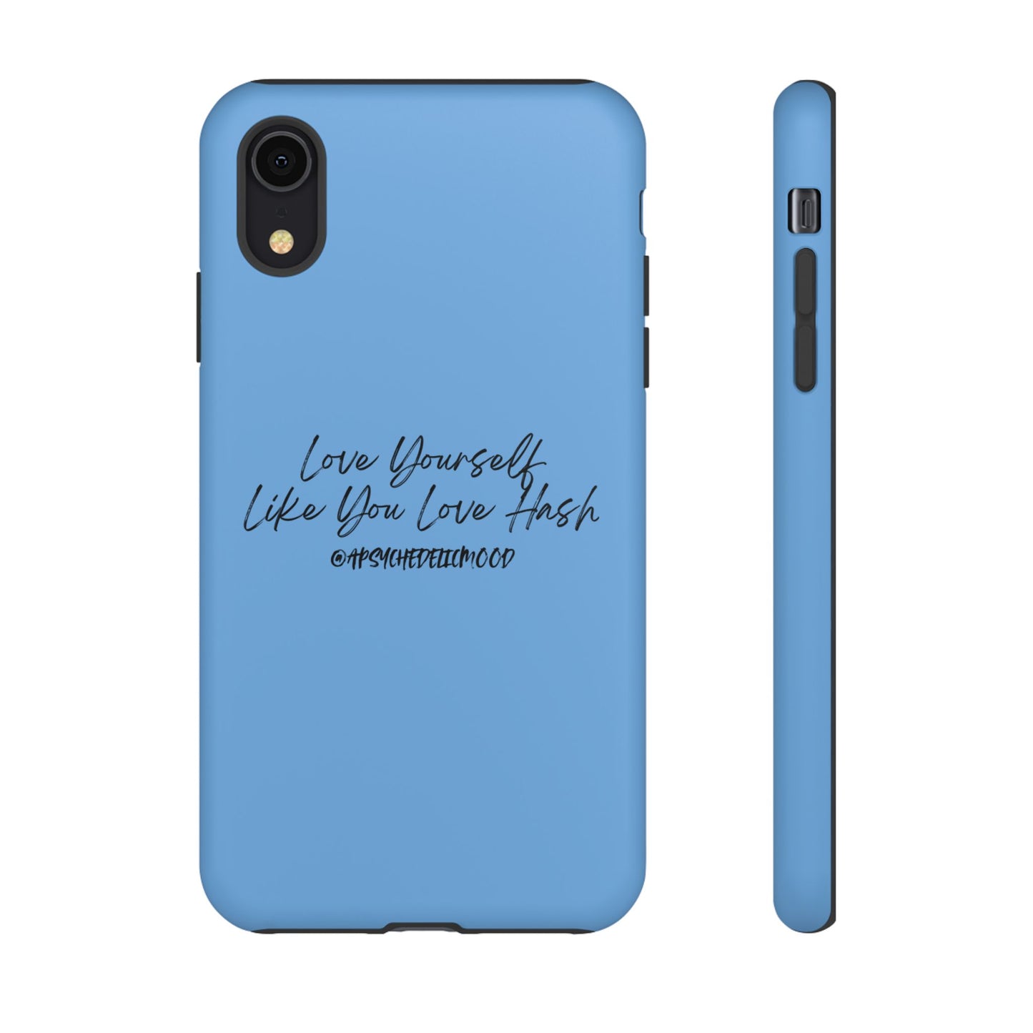 Blue Love Yourself Tough Cases