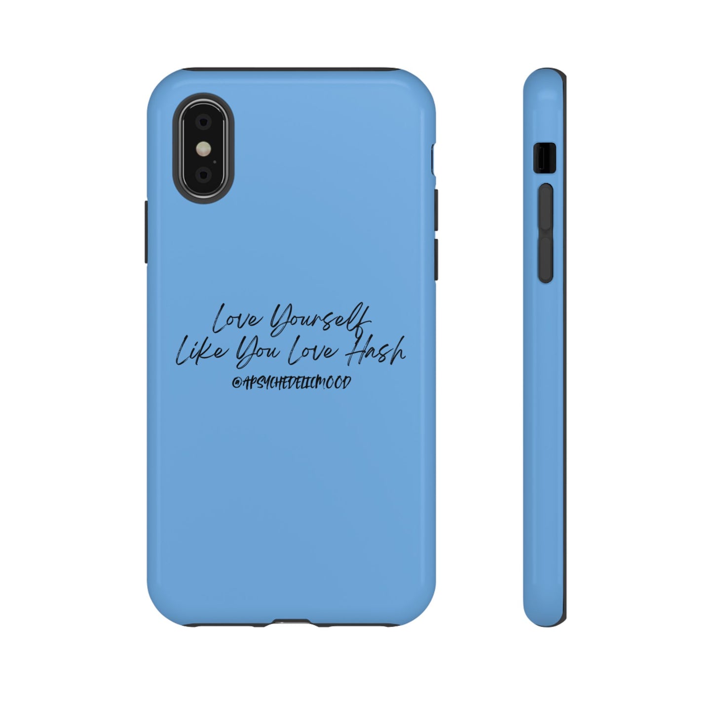 Blue Love Yourself Tough Cases