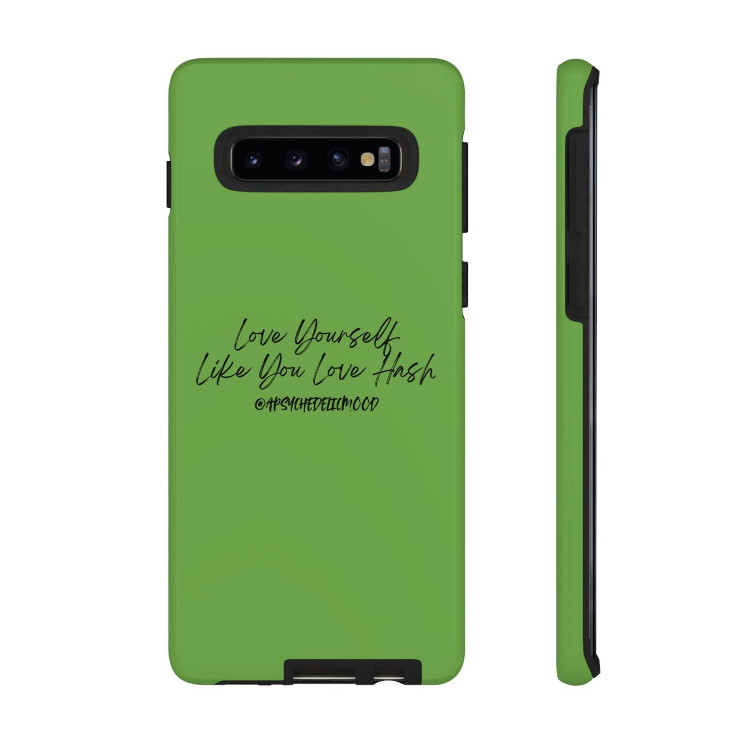 Green Love Yourself Tough Cases