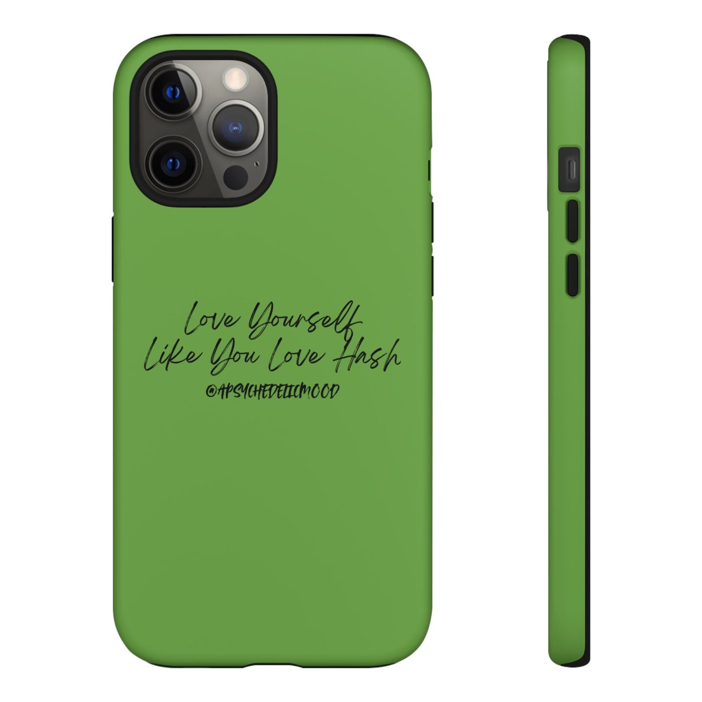 Green Love Yourself Tough Cases