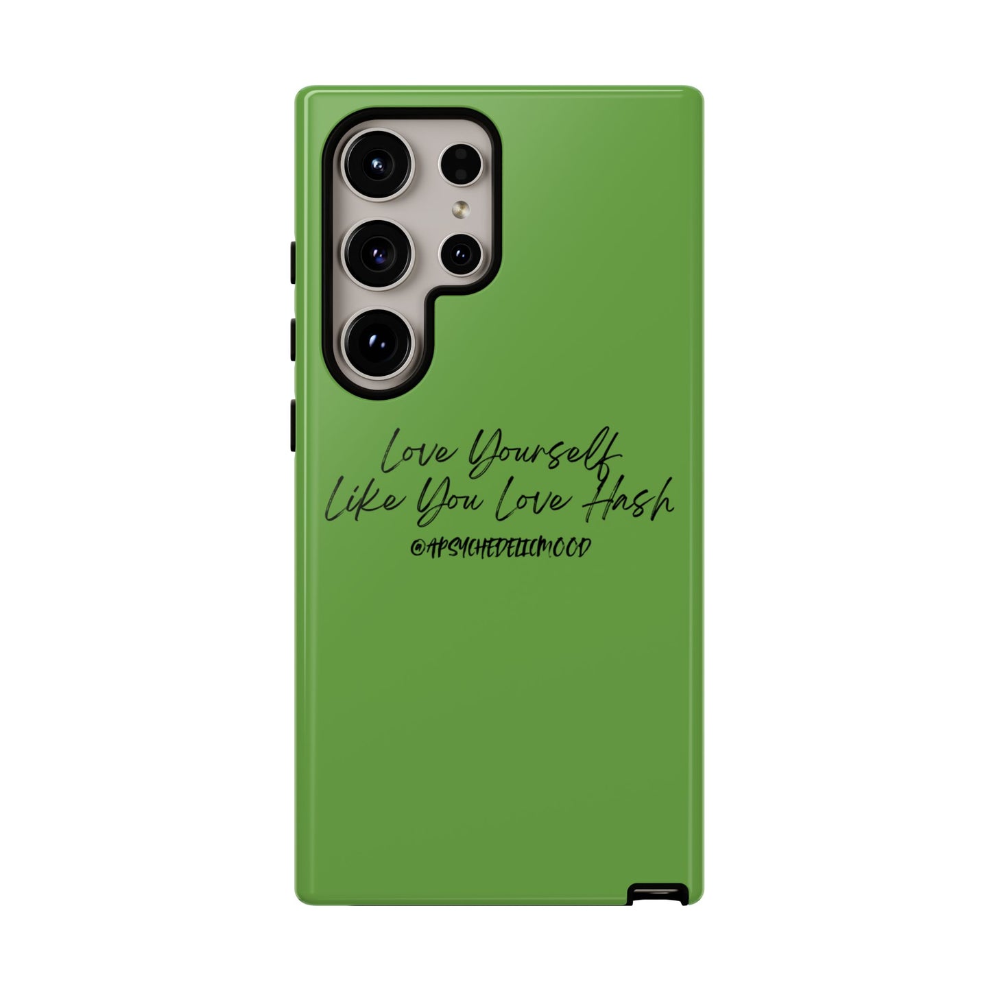 Green Love Yourself Tough Cases