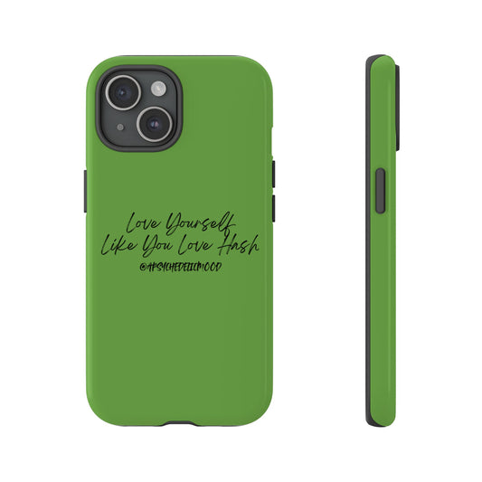 Green Love Yourself Tough Cases