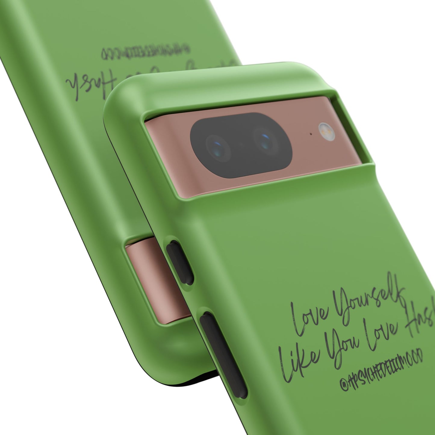 Green Love Yourself Tough Cases