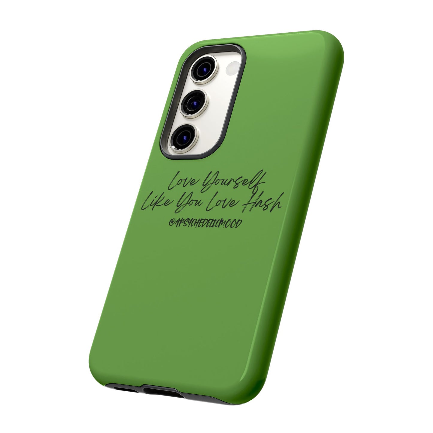 Green Love Yourself Tough Cases