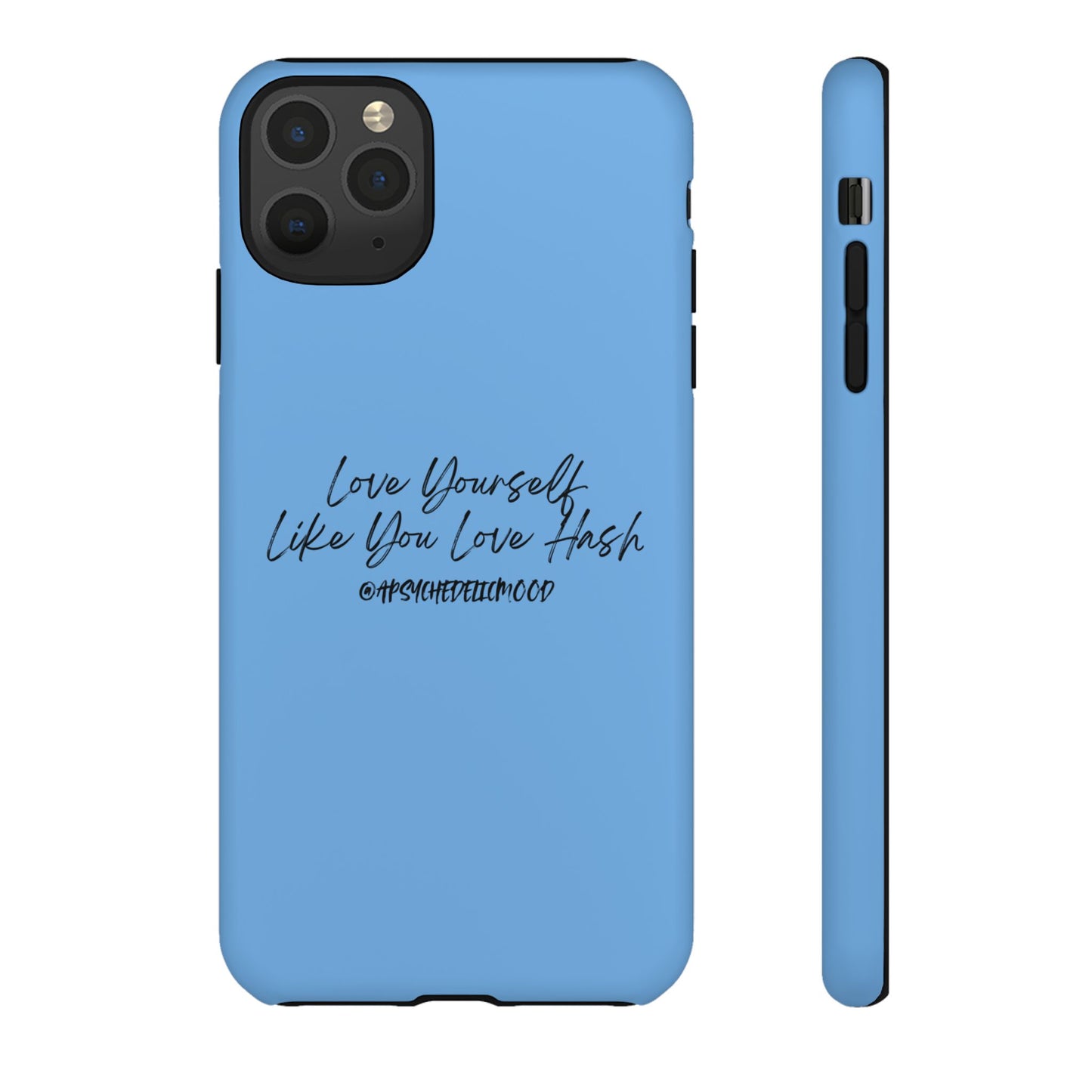 Blue Love Yourself Tough Cases