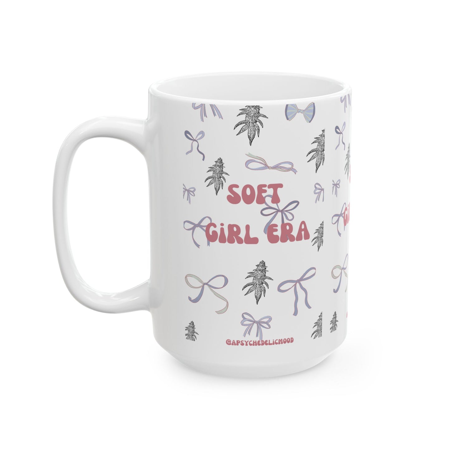 Soft Girl Era Ceramic Mug, (11oz, 15oz)