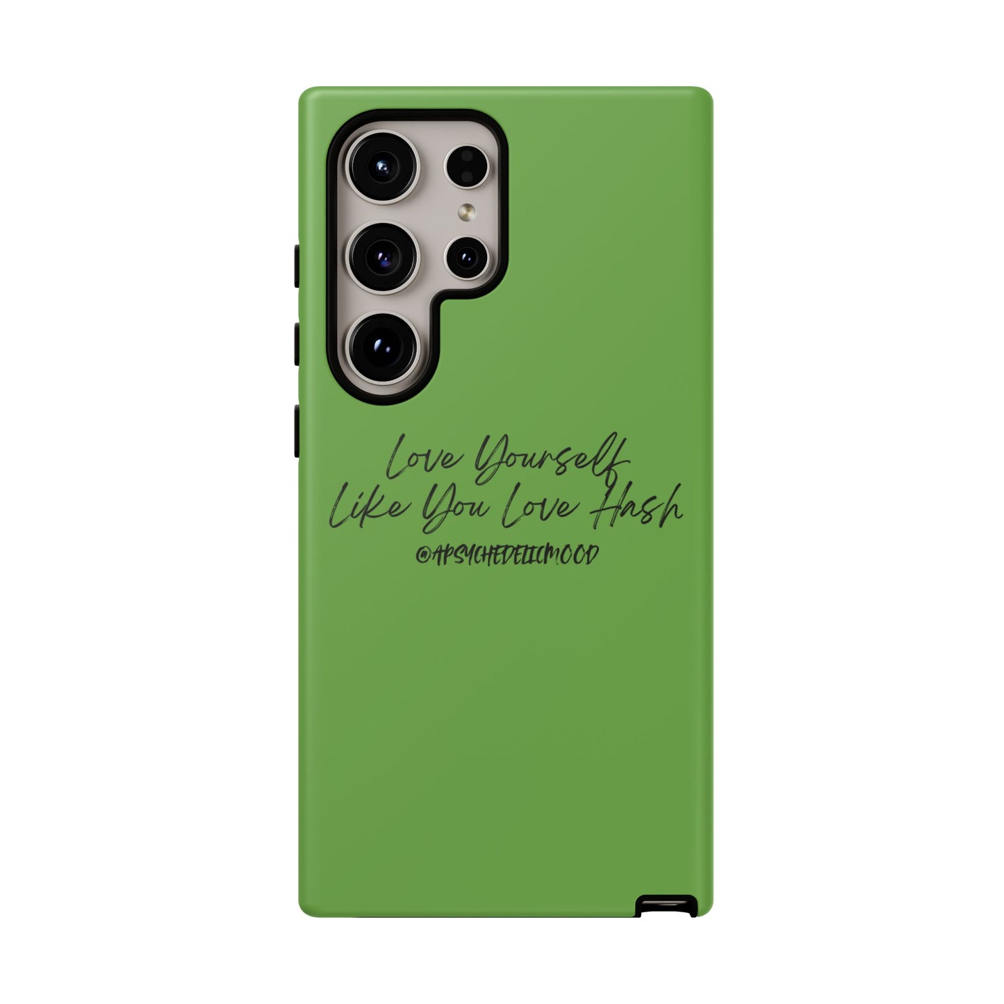 Green Love Yourself Tough Cases