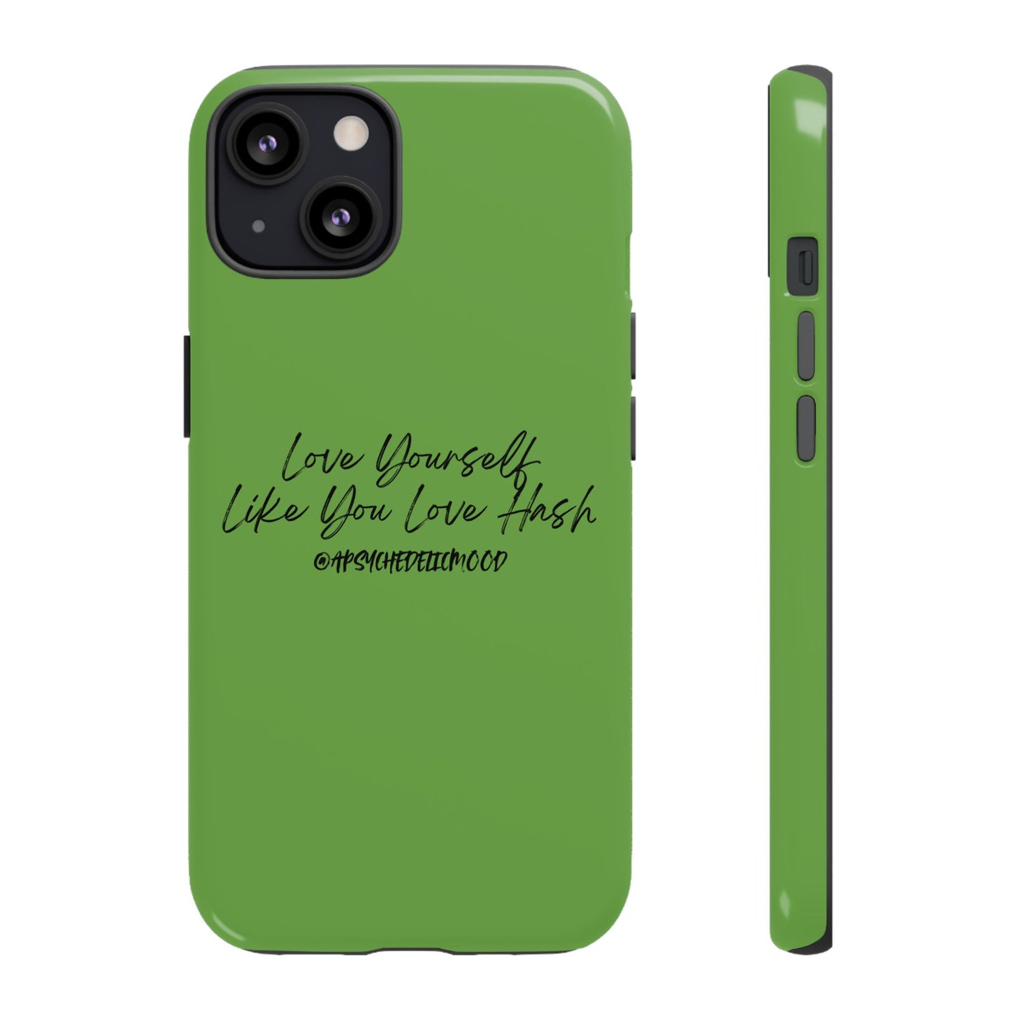 Green Love Yourself Tough Cases