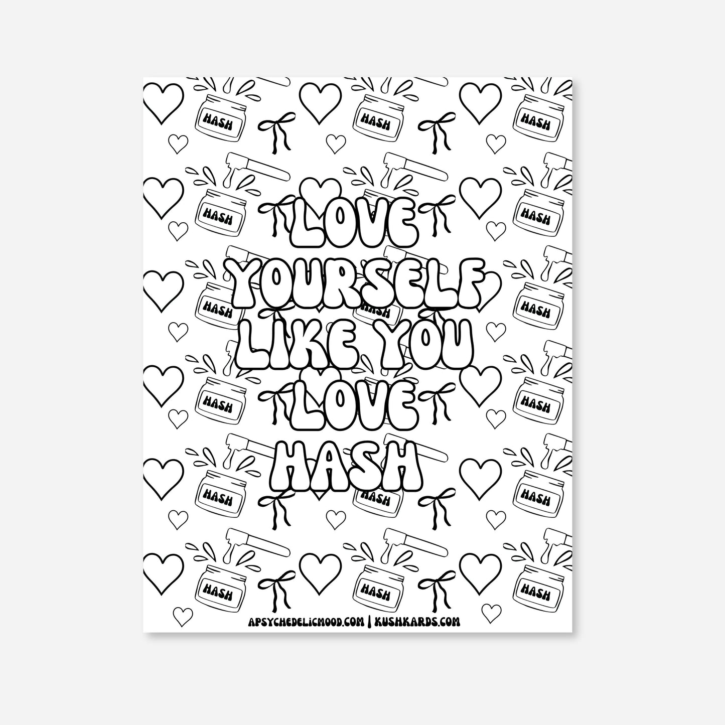 Black and white graphic with 'I love you like you love Hash' text and heart designs on a white background.