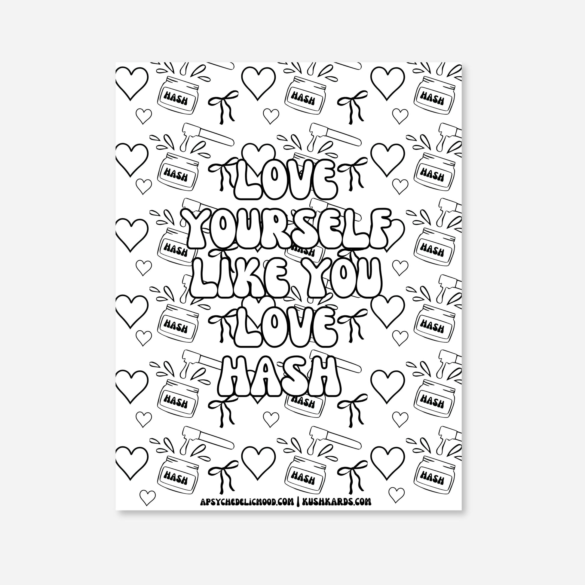 Black and white graphic with 'I love you like you love Hash' text and heart designs on a white background.
